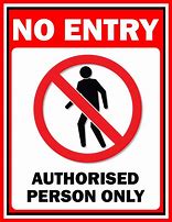 Image result for No-Entry Safety Sign