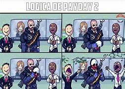 Image result for Payday 2 CIV'S Memes