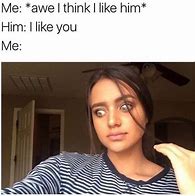 Image result for When You Like Someone Meme