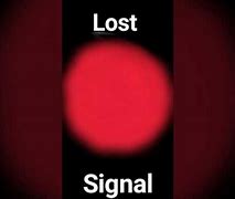 Image result for Lost Signal 4K