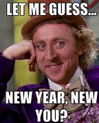 Image result for New Year New You Funny Meme