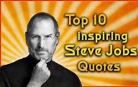 Image result for Steve Jobs College Qoutes