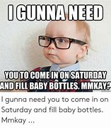 Image result for Baby Bottle Meme
