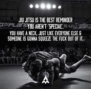 Image result for Jiu Jitsu Build Confidence Quotes