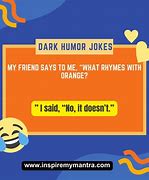 Image result for Funny Dark Humor