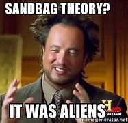 Image result for Sandbagging Funny Pictures About