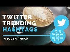 Image result for Trending News in South Africa Twitter