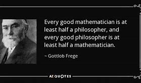 Image result for Gottlob Frege Quotes