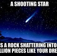 Image result for A Shooting Star Make a Wish Meme