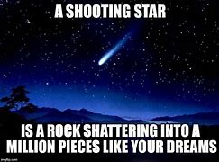 Image result for shooting stars memes templates