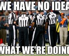 Image result for Patriots Referee Meme