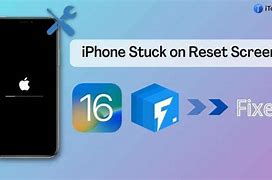 Image result for iPhone Stuck On Reset Screen