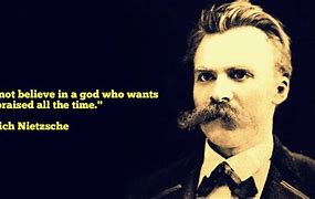 Image result for Friedrich Nietzsche Quotes On God