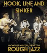 Image result for Hook Line and Sinker Jazz Band