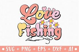 Image result for Love Fishing SVG