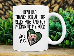 Image result for Dog Dad Mug