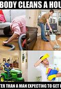 Image result for Meme About Cleaning Chore