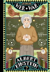 Image result for Who Was Albert Einstein by Jess Brallier