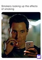 Image result for Smoker Meme