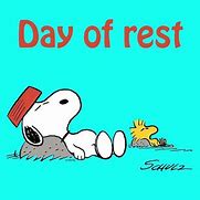 Image result for Have a Good Rest of the Day