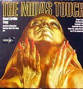 Image result for Midas Touch Today