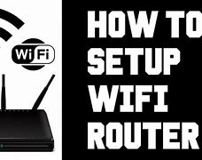 Image result for How to Set Up Wi-Fi at Home