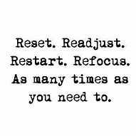 Image result for Reset and Restart Today