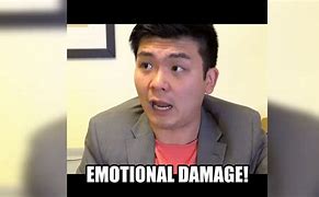 Image result for Who Created Emotional Damage Meme