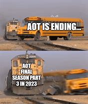 Image result for Aot Final Season Meme