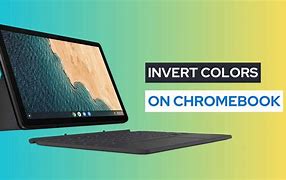 Image result for Chromebook Inverted Colors