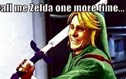 Image result for I'm Not Zelda Meme
