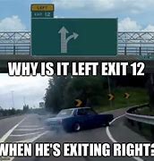 Image result for Car Exit Meme