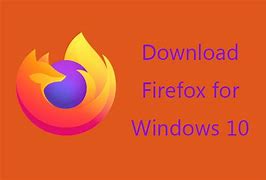 Image result for Mozilla Firefox Free Download 10