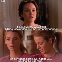 Image result for Gossip Girl Serena and Blair Quotes