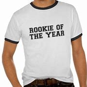 Image result for Rookie of the Year T-Shirt