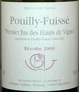 Image result for Guffens Heynen Pouilly Fuisse Premier Jus Hauts Vignes