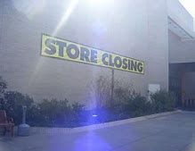 Image result for Closing Businesses Near Me