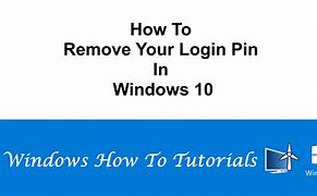 Image result for Remove Pin From Windows 10