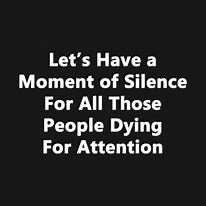 Image result for Moment of Silence Funny