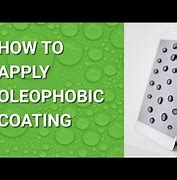 Image result for How to Apply Oleophobic Coating