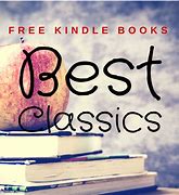 Image result for Classics Free Kindle Books