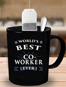 Image result for Coworker Love Mug