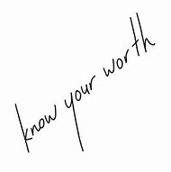 Image result for Know Your Worth Font
