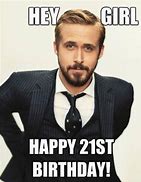 Image result for 21st Birthday Meme