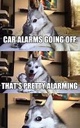 Image result for Dog Alarm Meme
