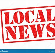 Image result for Local News