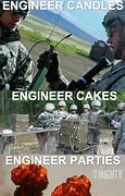 Image result for Army Combat Engineer Meme