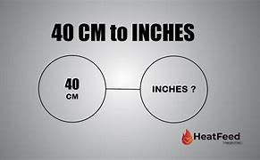 Image result for 40Cm to Inch