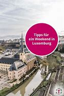Image result for Luxembourg Best Places to Visit