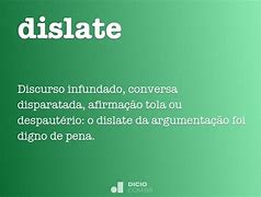 Image result for dislate